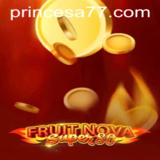 Descubra o Universo de 'FruitNovaSuper80' e o Encanto do Slot 'Princesa 777'