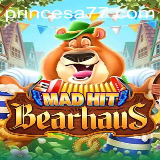 Descubra MadHitBearhaus: Aventura e Estratégia no Mundo de Princesa 777